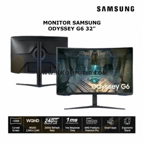 LED MONITOR SAMSUNG ODYSSEY G6 32INC CURVE LS32BG65EEXXD 240HZ QHD 1MS