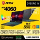 LAPTOP MSI CYBORG 14 INTEL I7 13620H MEMORY 16GB NVME 512GB RTX 4060 8GB W11 + OHS 14INCH FHD 144HZ 100%SRGB