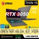 MSI THIN 15 CORE i5-13420H 8GB DDR4 512GB NVME RTX 3050-4GB 15.6" FHD 144HZ IPS WINDOWS 11
