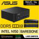MINI PC ASUS NUC 14 ESSENTIAL INTEL N150 NUC14MNK15 BAREBONE