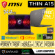 MSI THIN A15 (9S7-16RK11-664) RYZEN 7-7735HS 8GB DDR5 512GB NVME RTX3050 4GB 15.6" FHD 144HZ W11